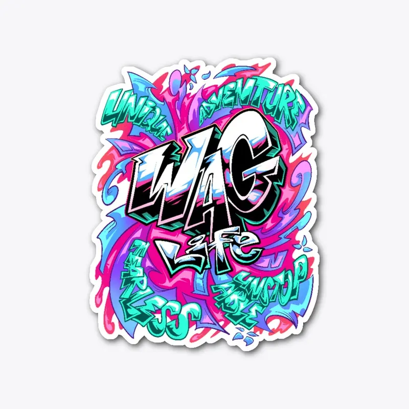 Graffiti WAG Life Sticker